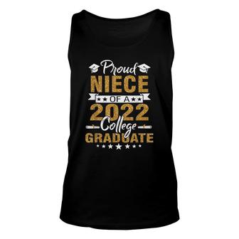 Proud Niece Of A 2022 College Graduate - Mother Graduation Unisex Tank Top - Thegiftio