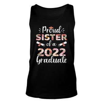 Proud Sister Of A 2022 Graduate For Family Graduation Unisex Tank Top - Seseable