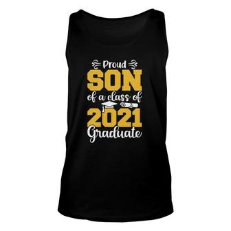 Proud Son Of A Class Of 2021 Graduate Senior 2021 Gifts Unisex Tank Top - Seseable