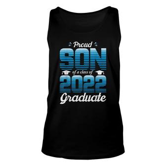Proud Son Of A Class Of 2022 Graduate School Senior 2022 Unisex Tank Top - Seseable