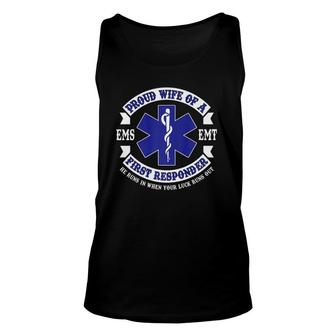 Proud Wife First Responder Ems Emt Novelty Gift Apparel Unisex Tank Top | Mazezy