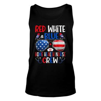 Red White Blue Home Health Nurse Crew Happy 4Th Of July Unisex Tank Top - Seseable