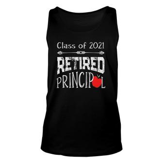 Retired School Principal 2021 Saying Retirement Party Unisex Tank Top - Seseable