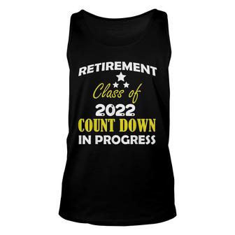Retirement Class Of 2022 Countdown In Retirement T-Shiirt Unisex Tank Top - Seseable