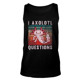 Retro 90S Axolotl Funny I Axolotl Questions Unisex Tank Top | Mazezy