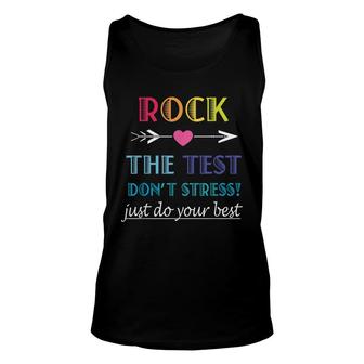 Rock The Test-Funny School Student Teacher Test Day Unisex Tank Top - Seseable