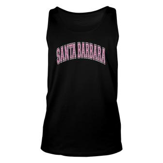 Santa Barbara California Ca Varsity Style Pink Text Unisex Tank Top | Mazezy