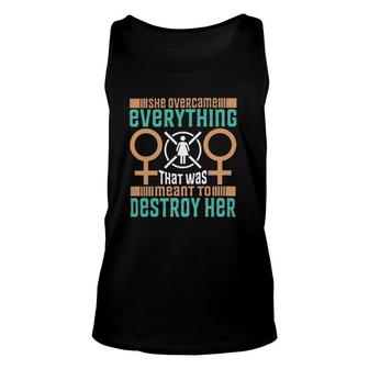 She Overcame Everything That Was Meant To Destroy Her International Womens Day Tank Top | Mazezy