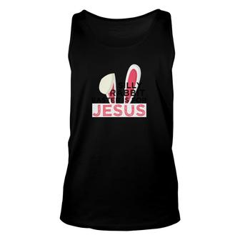 Silly Rabbit Easter Is For Jesus Spiritual Easter Unisex Tank Top - Monsterry UK