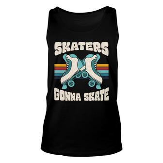 Skaters Gonna Skate Funny Vintage 80S 90S Styles Unisex Tank Top - Seseable