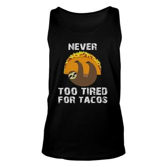 Sloth Cinco De Mayo Funny Taco Women Dad Mexico Taco Pun Unisex Tank Top | Mazezy