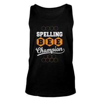 Spelling Bee Champion - School Competition Spelling Bee Unisex Tank Top | Mazezy