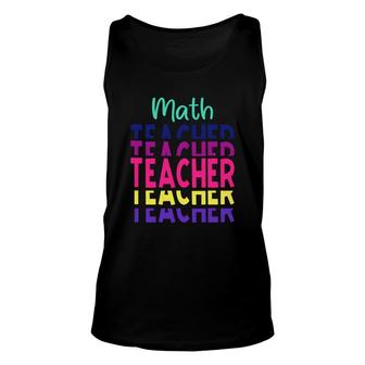 Stacked Math Teacher Colorful Design Cool Gifts Unisex Tank Top - Seseable