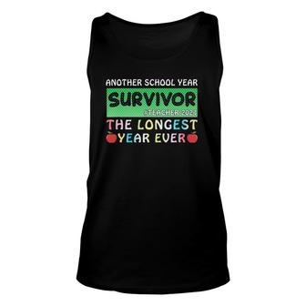Survivor Another School Year The Longest Year Ever Teacher Unisex Tank Top - Seseable