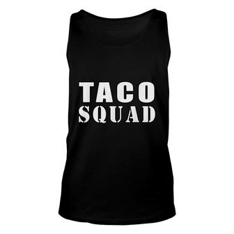 Taco Squad Funny Tacos Mexican Food Fans Unisex Tank Top | Seseable FR