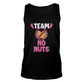 Team No Nuts Pregnancy Baby Party Funny Gender Reveal Unisex Tank Top - Seseable