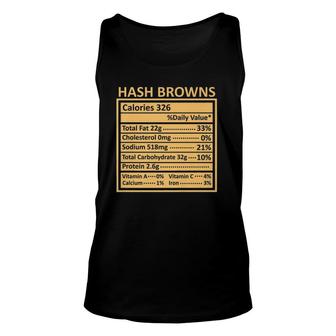 Thanksgiving Christmas Funny Hash Browns Nutrition Facts Unisex Tank Top - Seseable