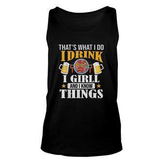 Thats What I Do I Drink I Grill Beer Aesthetic Gift 2022 Unisex Tank Top - Thegiftio UK