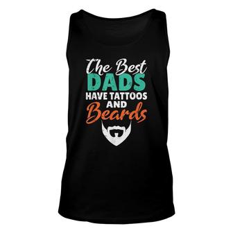 The Best Dads Have Tattoos And Beards Viking Bearded Men Unisex Tank Top - Thegiftio UK