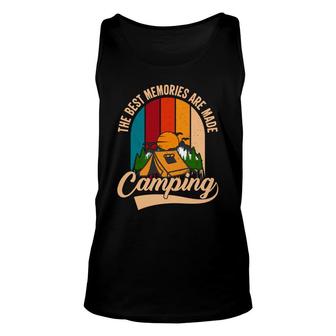 The Best Mermories Are Made Camping Explore Travel Lover Unisex Tank Top - Seseable