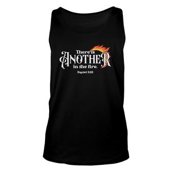 There Is Another In The Fire Religious Saying Unisex Tank Top | Mazezy