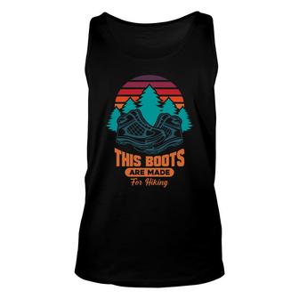 This Boots Are Made For Hiking Explore Travel Lover Unisex Tank Top - Seseable