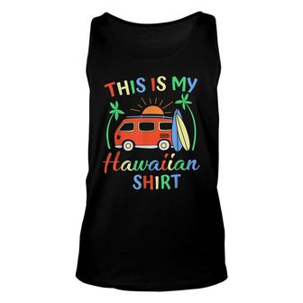 This Is My Hawaiian Hawaii Trip For Mens Women Boys Unisex Tank Top - Thegiftio UK