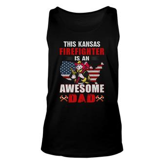 This Kansas Firefighter Is An Awesome Dad Unisex Tank Top - Seseable