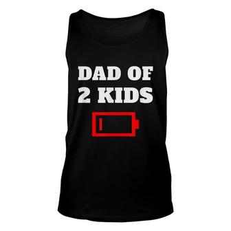 Tired Dad Of 2 Kids Father With Two Children Low Battery Fun Unisex Tank Top - Seseable