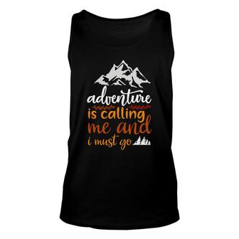 Travel Lovers Said Explore Is Calling Them And They Must Go Unisex Tank Top - Seseable