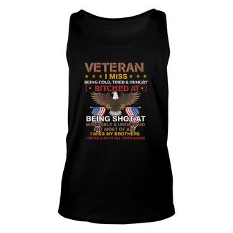 Veteran 2022 I Miss Being Cold Tired Hungry Unisex Tank Top - Seseable