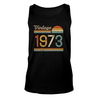 Vintage Born In 1973 Birthday 49Th Birthday 49 Years Old Tank Top | Mazezy