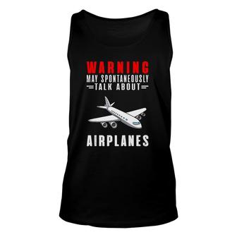Warning May Spontaneously Talk About Airplanes Version2 Unisex Tank Top - Seseable