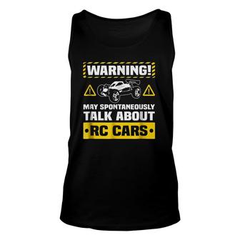 Warning May Spontaneously Talk About Rc Cars Unisex Tank Top - Seseable