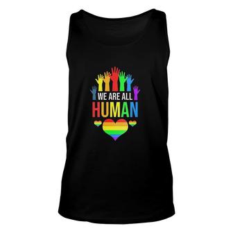 We Are All Human Attractive Gift 2022 Unisex Tank Top - Thegiftio