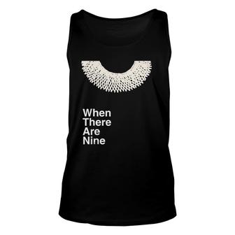 When There Are Nine Ruth Bader Ginsburg Feminist Rbg Dissent Tank Top | Mazezy AU