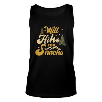 Will Hike For Snacks Funny Hiking Graphic Tee Unisex Tank Top | Mazezy
