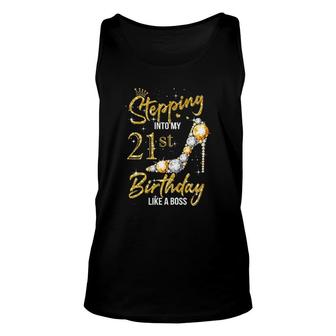 Womens 21St Birthday 21 Years Old Stepping Into My 21 Birthday Unisex Tank Top - Seseable