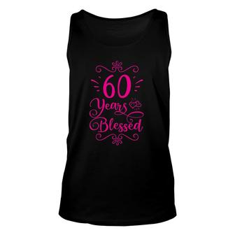 Womens 60 Years Blessed Christian 60Th Birthday 60 Years Old Unisex Tank Top - Seseable