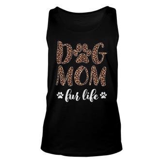 Womens Dog Mom Fur Life Leopard Print Funny Dog Lover Mothers Day Unisex Tank Top - Seseable