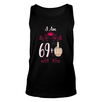 Womens I Am 69 Plus Middle Finger 70Th Birthday 70 Years Old Queen V-Neck Unisex Tank Top - Seseable