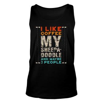 Womens I Like Coffee My Sheepadoodle And Maybe 3 People Dog Breed V-Neck Unisex Tank Top - Seseable