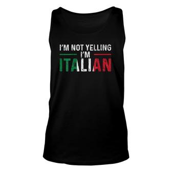 Womens Im Not Yelling Im Italian Italy Flag Pride V-Neck Unisex Tank Top - Seseable