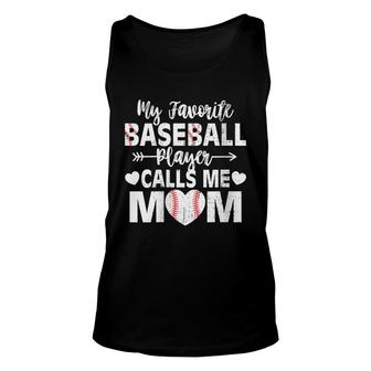 Womens My Favorite Baseball Player Calls Me Mom Mothers Day Unisex Tank Top - Seseable