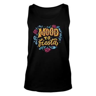 Womens Party Fiesta Mexican Mood To Fiesta Cinco De Mayo V-Neck Unisex Tank Top - Seseable