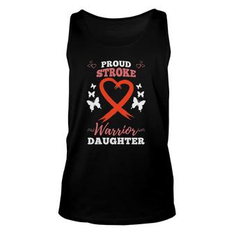 Womens Proud Stroke Warrior Daughter Stroke Awareness Unisex Tank Top | Mazezy