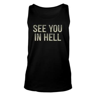 Womens See You In Hell Vintage Style V-Neck Unisex Tank Top | Mazezy AU