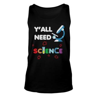 You Need Science And The Teacher Will Teach You How To Do It Unisex Tank Top - Seseable