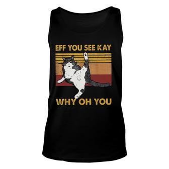 You See Kay Why Oh You Cat Funny Attractive Gift 2022 Unisex Tank Top - Thegiftio