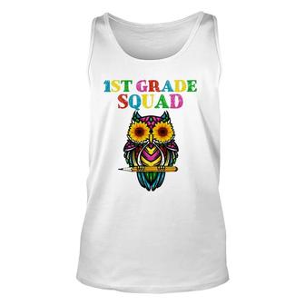 1St Grade Squad Sunflower Owl 1St Grade Teacher Unisex Tank Top - Seseable